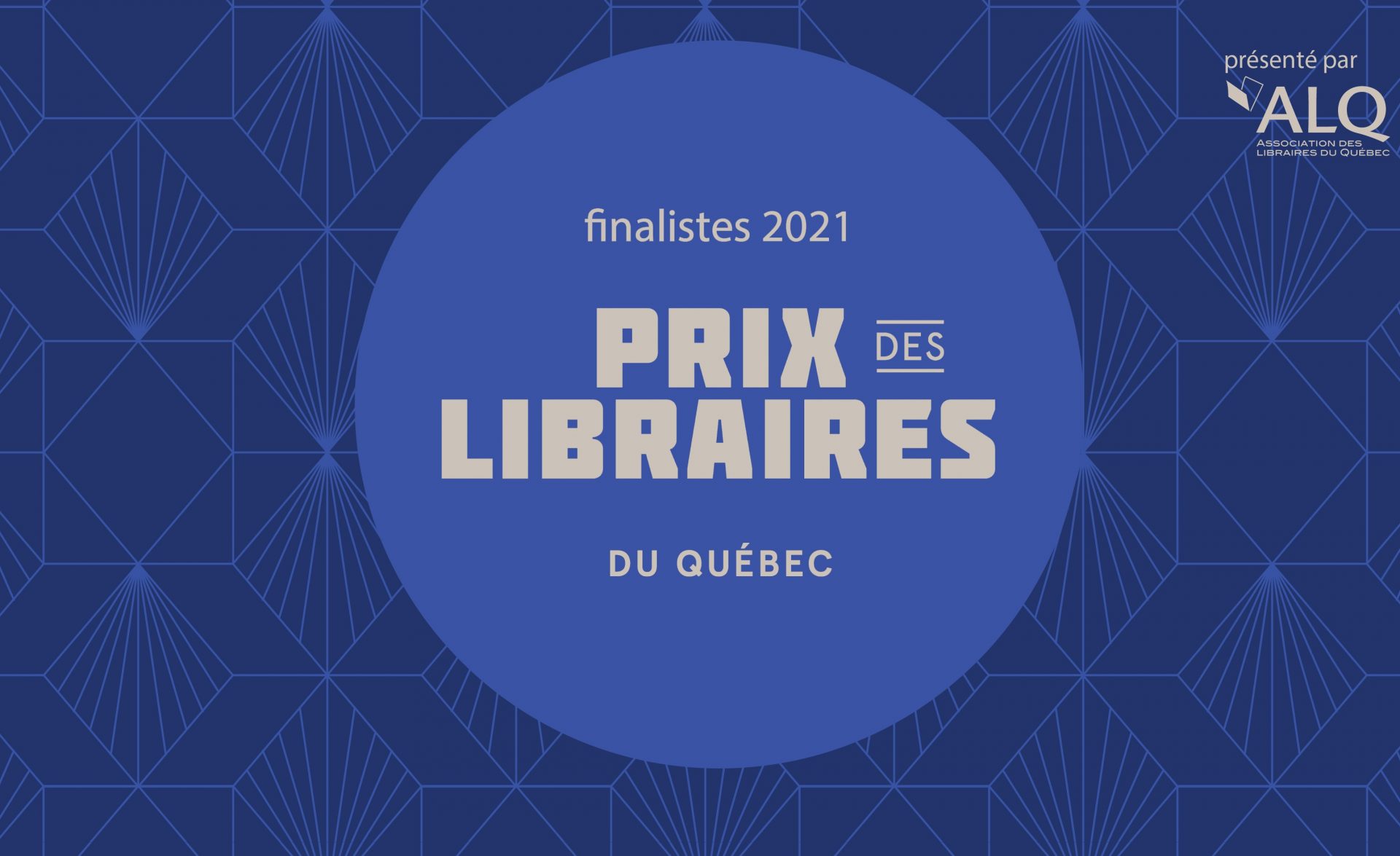Prix des libraires du Québec : dévoilement des finalistes 2021