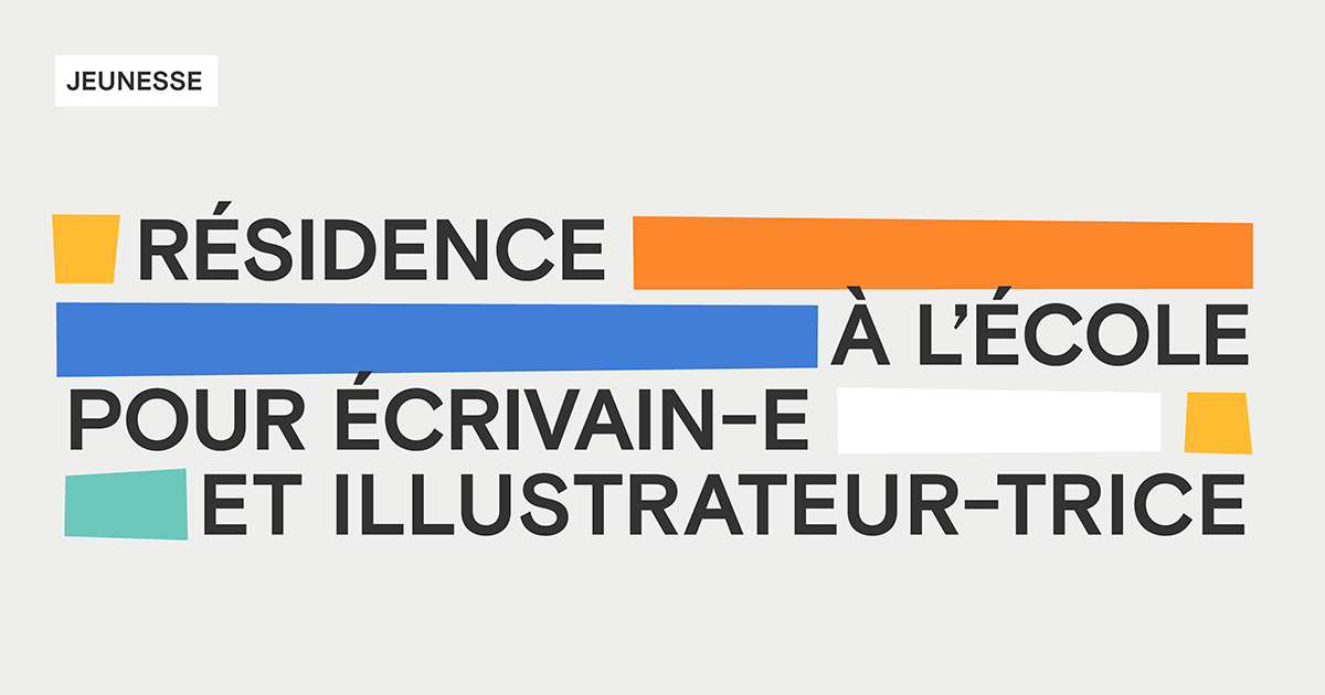 Appel de candidatures aux écrivains-nes, illustrateurs-trices jeunesse de Montréal piur cinq résidences dans des écoles sur l’île de Montréal