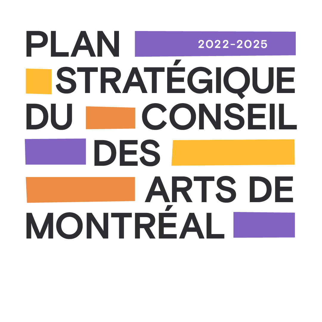 Vision 2025 : le Conseil des arts de Montréal  présente son nouveau plan stratégique