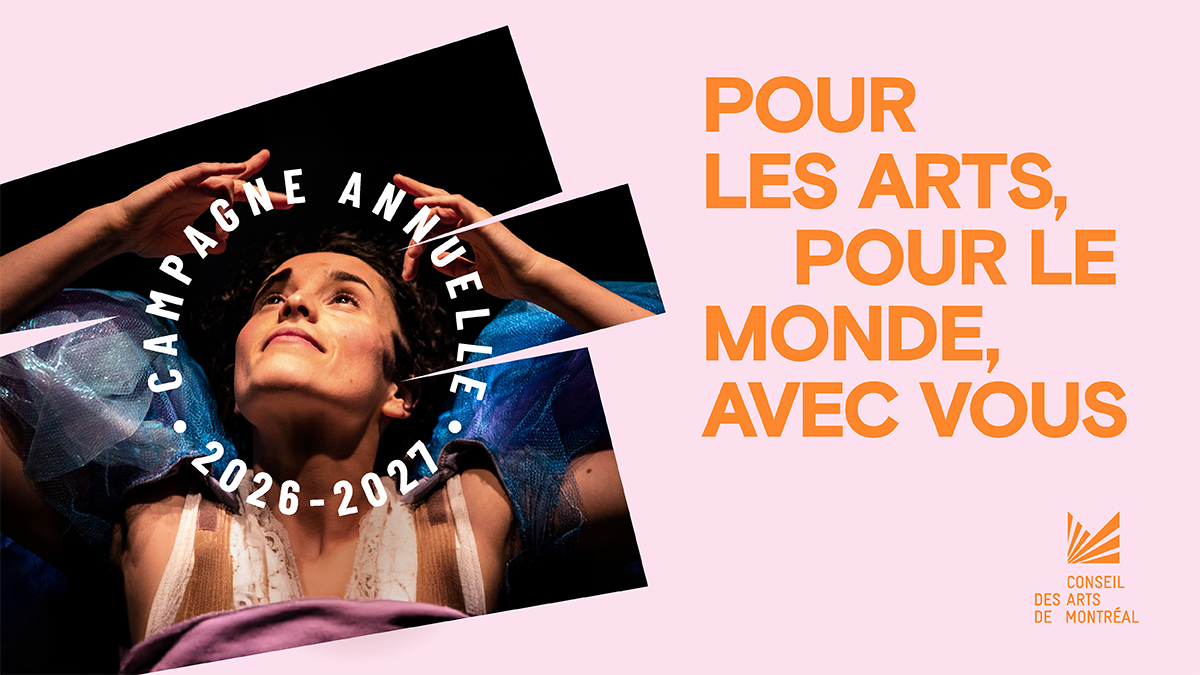 Ensemble, propulsons l’art qui rallie et qui relie Montréal! Ensemble, propulsons l'art qui rallie et qui relie Montréal!