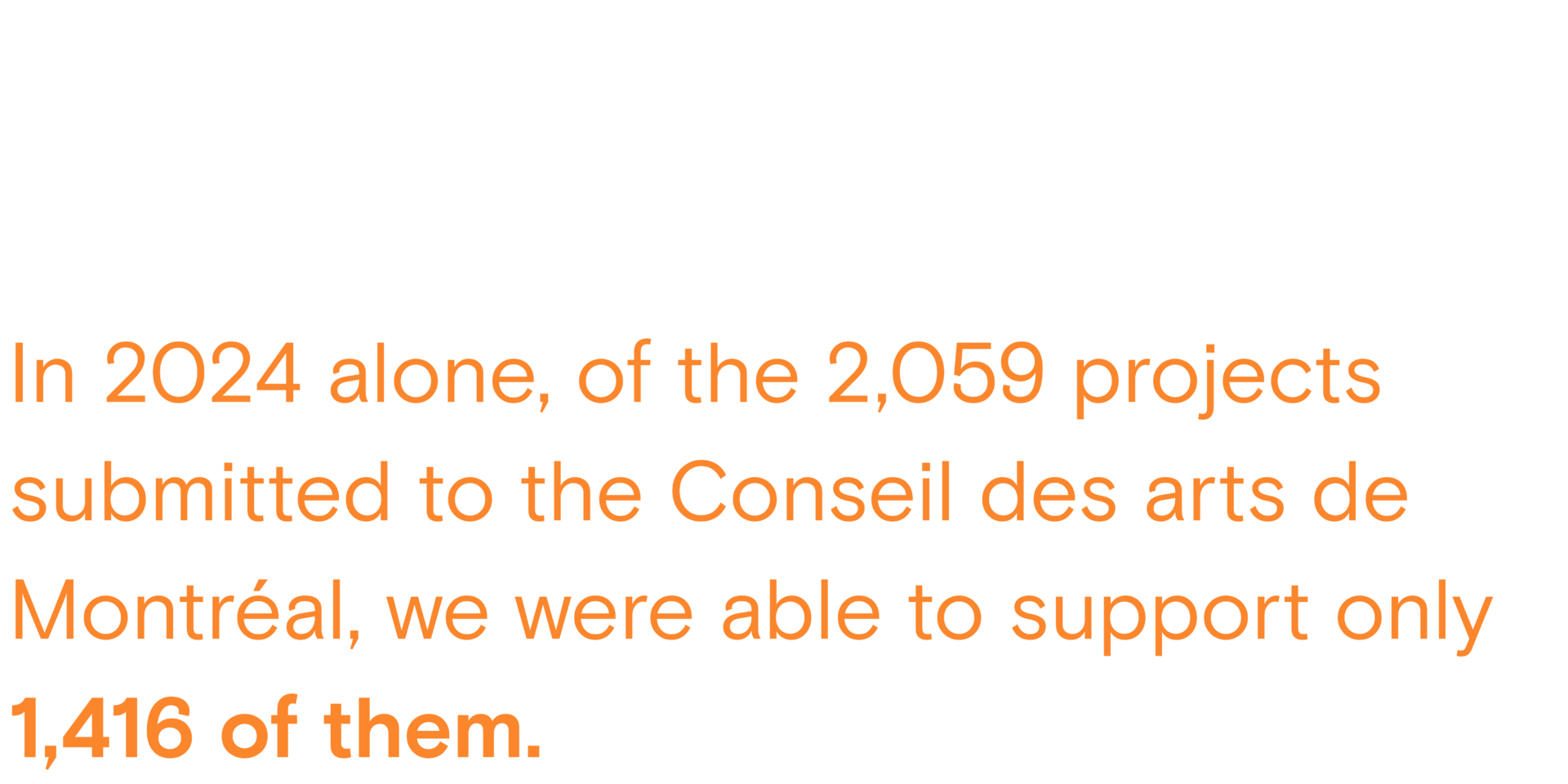 Join us to support the arts that unite and connect Montréal! 1 Join us to support the arts that unite and connect Montréal! 1